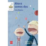 Ahora somos dos libro