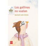 las gallina no vuelan