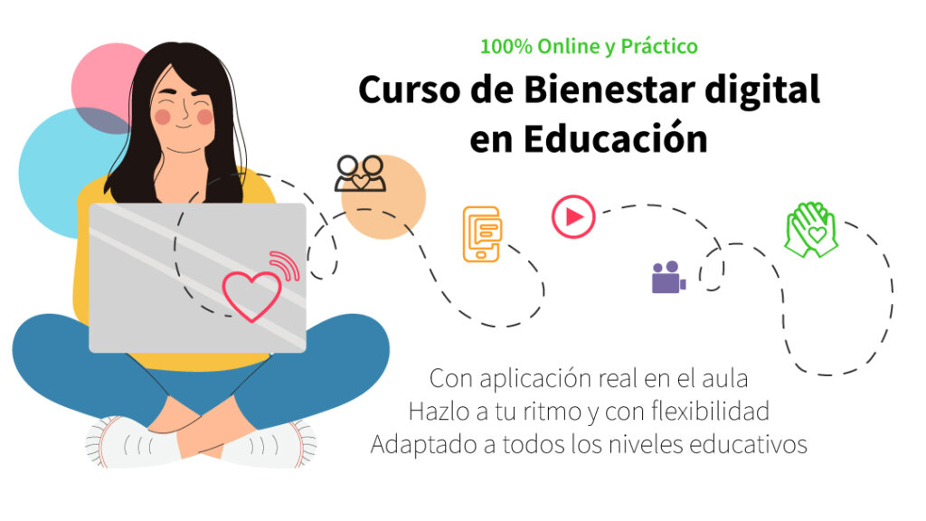 Curso Bienestar Digital en Educación